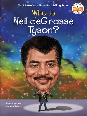 cover image of Who Is Neil deGrasse Tyson?